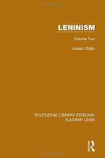 Leninism: Volume Two