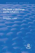 The Book of Zechariah and its Influence