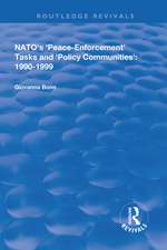 NATO's Peace Enforcement Tasks and Policy Communities