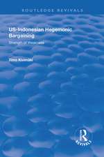 US-Indonesian Hegemonic Bargaining: Strength of Weakness