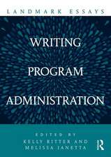 Landmark Essays on Writing Program Administration