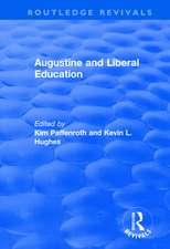 Augustine and Liberal Education