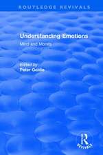 Understanding Emotions: Mind and Morals