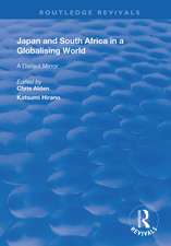 Japan and South Africa in a Globalising World: A Distant Mirror