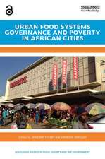 Urban Food Systems Governance and Poverty in African Cities