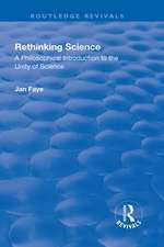 Rethinking Science: A Philosophical Introduction to the Unity of Science