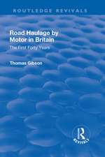 Road Haulage by Motor in Britain: The First Forty Years