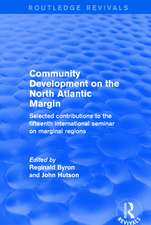 Revival: Community Development on the North Atlantic Margin (2001): Selected Contributions to the Fifteenth International Seminar on Marginal Regions