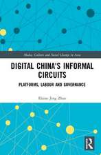 Digital China's Informal Circuits: Platforms, Labour and Governance