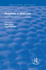 Religions in Dialogue: From Theocracy to Democracy