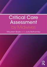 Critical Care Assessment by Midwives