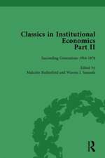 Classics in Institutional Economics, Part II, Volume 7: Succeeding Generations