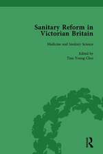 Sanitary Reform in Victorian Britain, Part I Vol 1