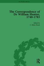 The Correspondence of Dr William Hunter Vol 2