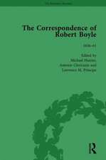 The Correspondence of Robert Boyle, 1636–61 Vol 1