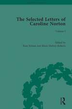 The Selected Letters of Caroline Norton: Volume I