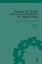 Writings on Travel, Discovery and History by Daniel Defoe, Part II vol 6