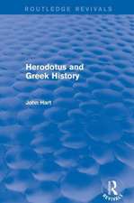 Herodotus and Greek History (Routledge Revivals)