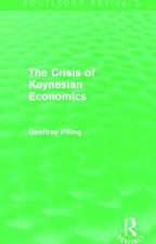 The Crisis of Keynesian Economics (Routledge Revivals)