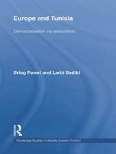 Europe and Tunisia: Democratization via Association