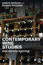 Contemporary Wine Studies: Dancing with Bacchus