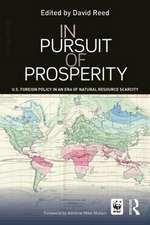 In Pursuit of Prosperity: U.S Foreign Policy in an Era of Natural Resource Scarcity