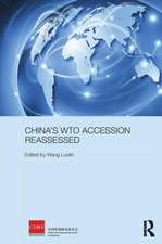 China's WTO Accession Reassessed