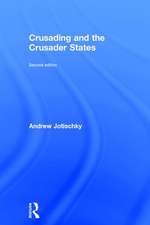 Crusading and the Crusader States