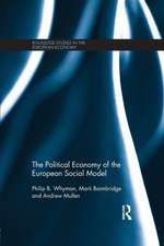 The Political Economy of the European Social Model