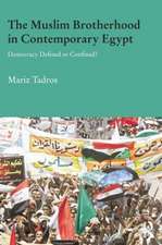 The Muslim Brotherhood in Contemporary Egypt: Democracy Redefined or Confined?