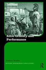 Attic Oratory and Performance