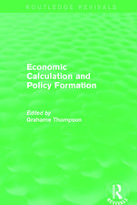 Economic Calculations and Policy Formation (Routledge Revivals)