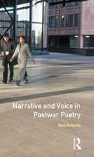 Narrative and Voice in Postwar Poetry