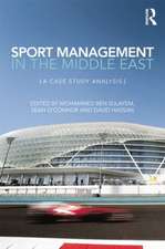 Sport Management in the Middle East: A Case Study Analysis