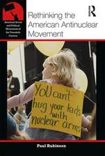 Rethinking the American Antinuclear Movement