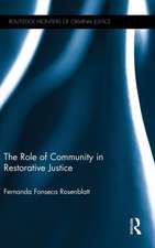 The Role of Community in Restorative Justice