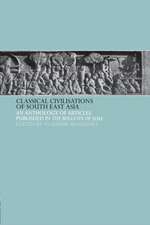 Classical Civilizations of South-East Asia