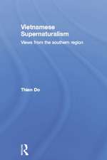 Vietnamese Supernaturalism: Views from the Southern Region