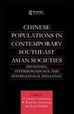 Chinese Populations in Contemporary Southeast Asian Societies: Identities, Interdependence and International Influence