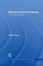 Macroeconomic Forecasting: A Sociological Appraisal