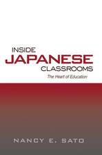 Inside Japanese Classrooms: The Heart of Education