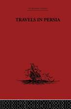 Travels in Persia: 1627-1629