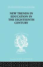 New Trends in Education in the Eighteenth Century