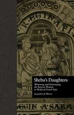 Sheba's Daughters: Whitening and Demonizing the Saracen Woman in Medieval French Epic