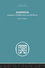 Agrindus: Integration of AGRIculture and INDUStries