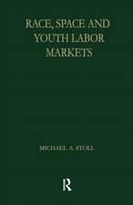 Race, Space and Youth Labor Markets