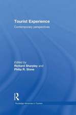 Tourist Experience: Contemporary Perspectives