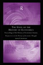 The State of the History of Economics: Proceedings of the History of Economics Society