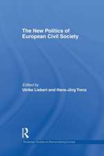 The New Politics of European Civil Society