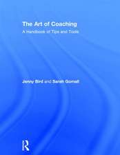 The Art of Coaching: A Handbook of Tips and Tools